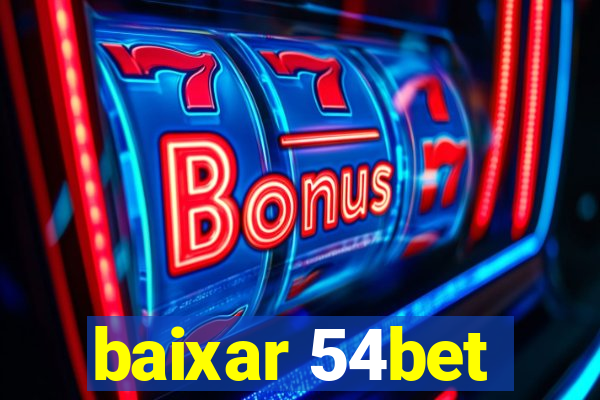 baixar 54bet